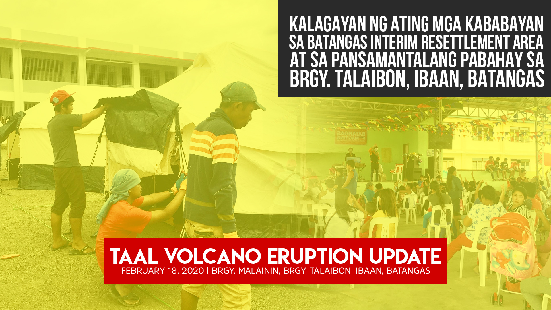 Kalagayan Ng Ating Mga Kababayan Taal Volcano Eruption Update February 18 2020 Wowbatangas Com Ang Official Website Ng Batangueno